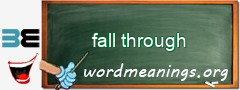 WordMeaning blackboard for fall through